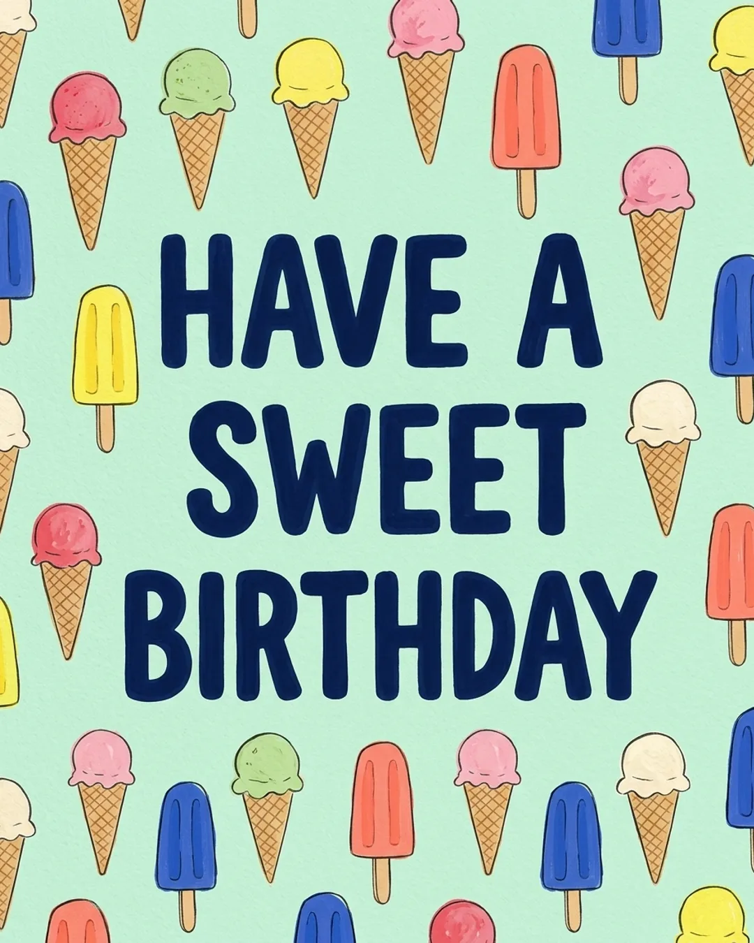 Have a sweet birthday