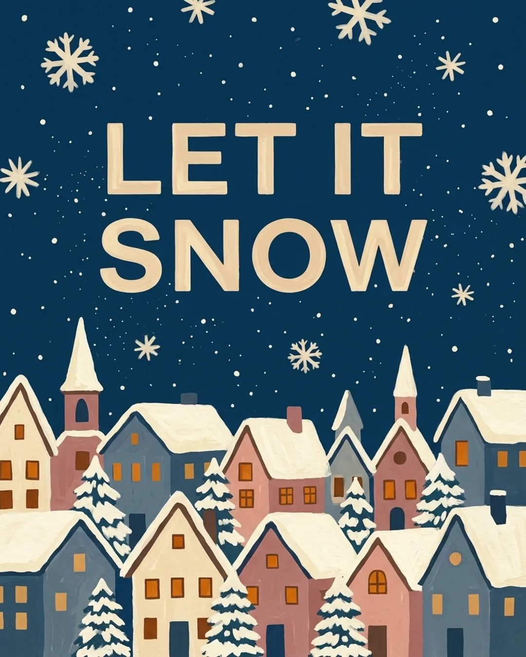 Let it snow