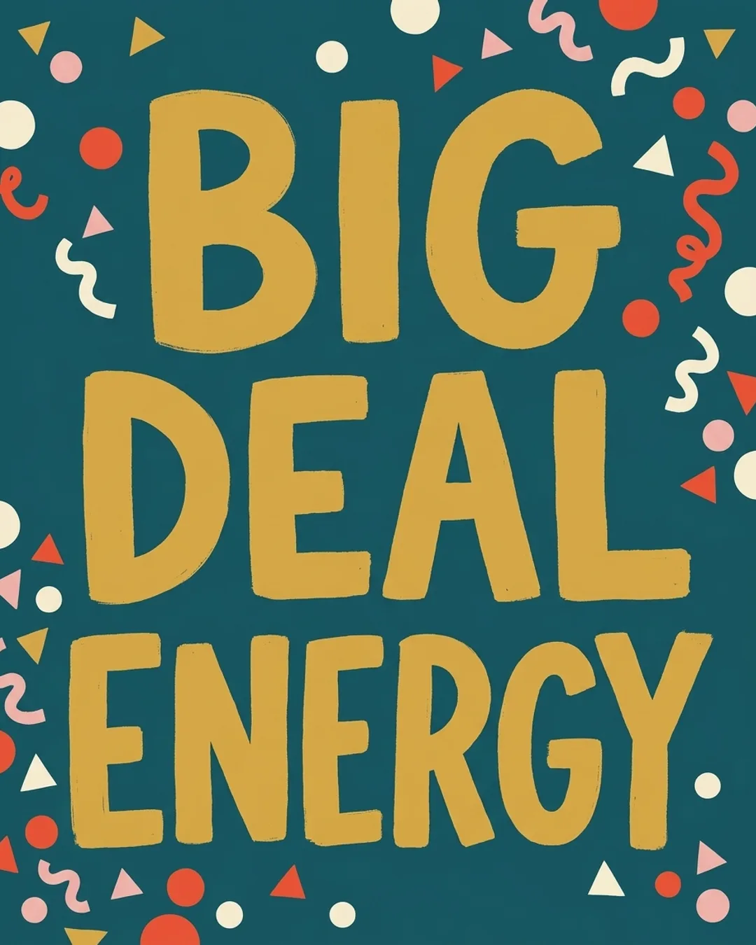 Big deal energy
