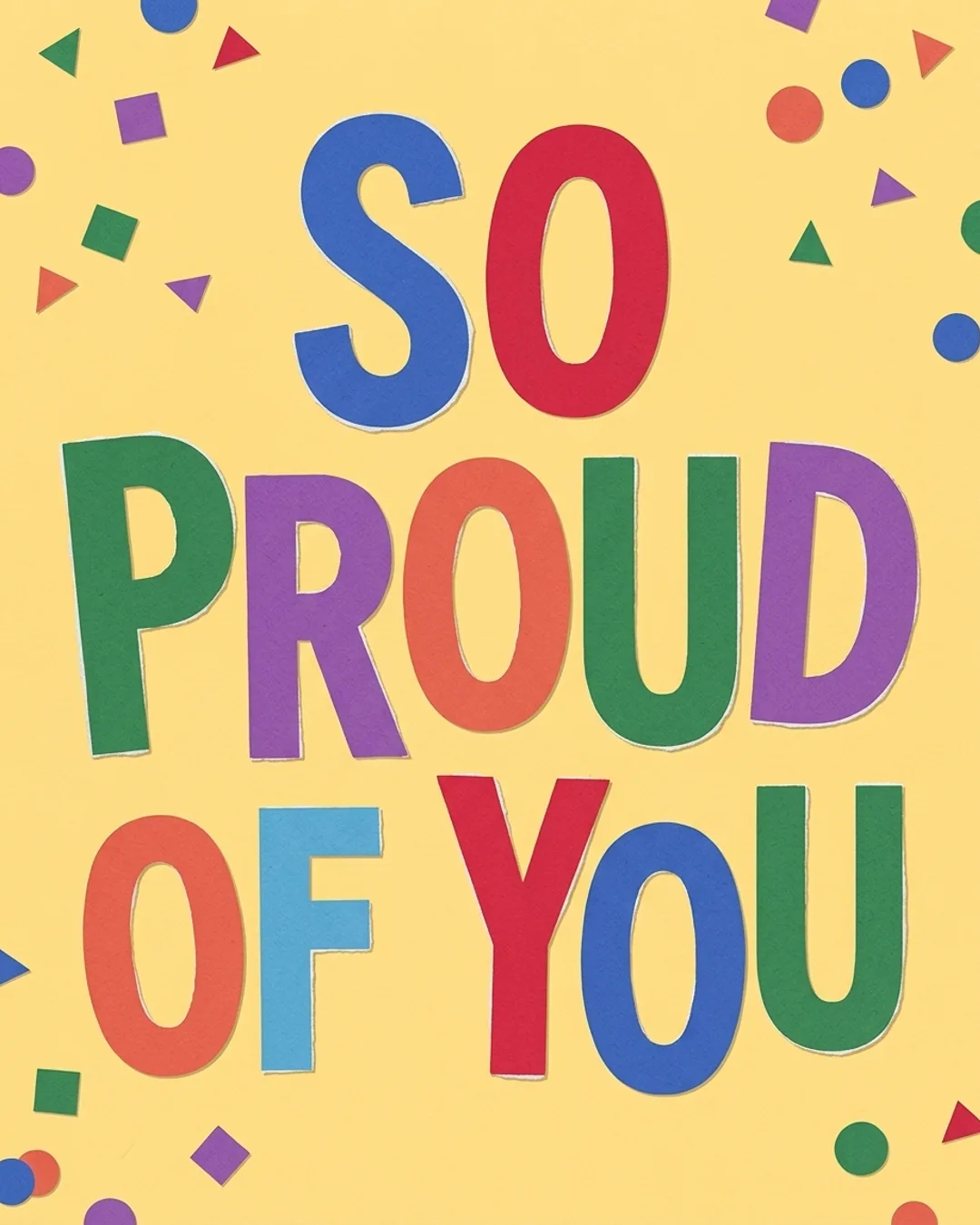 So proud of you