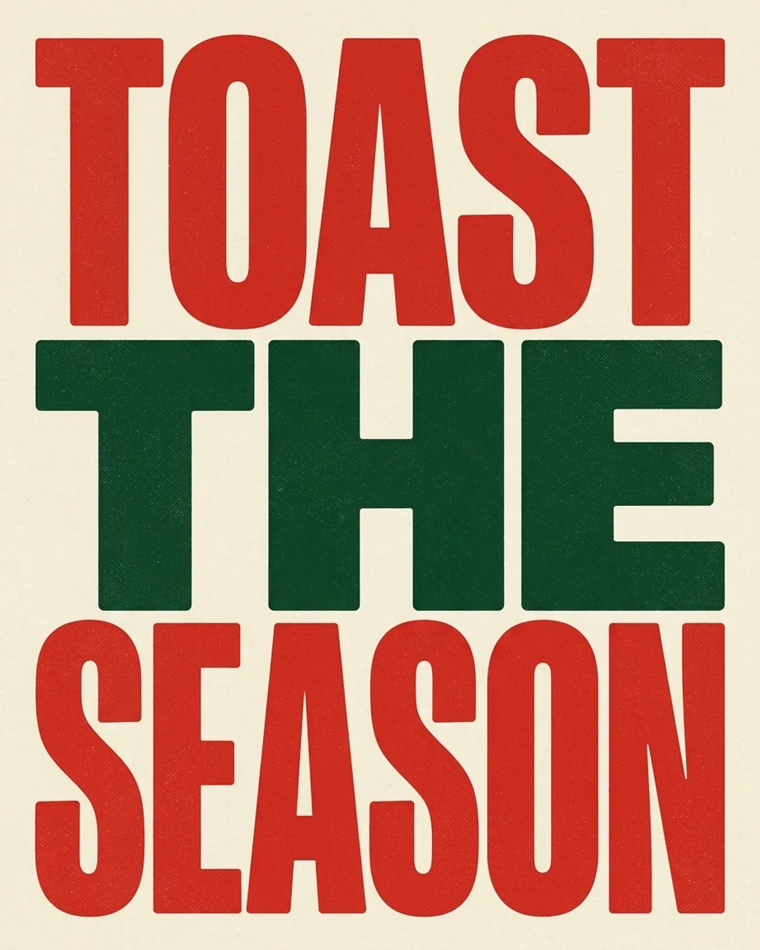Toast the season