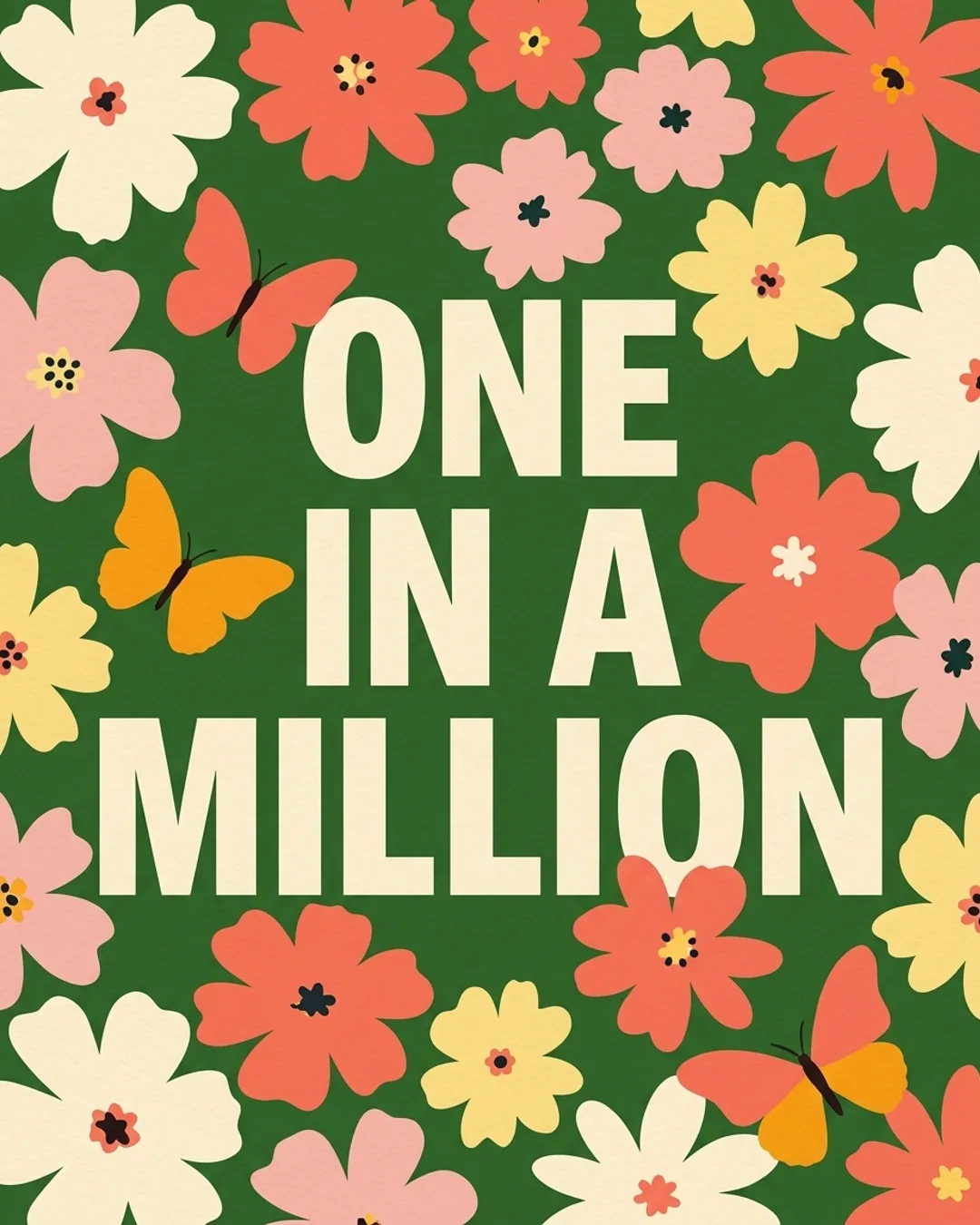 One in a million