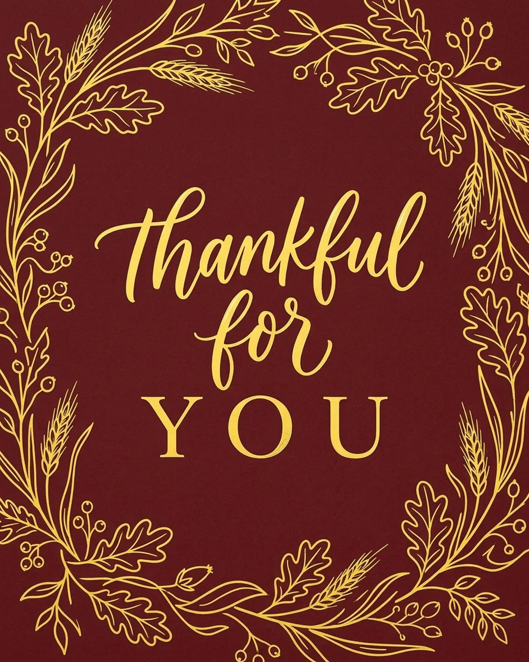 Thankful for you