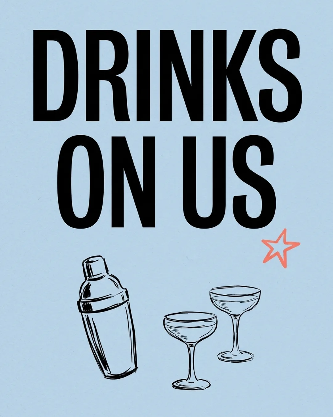Drinks On Us
