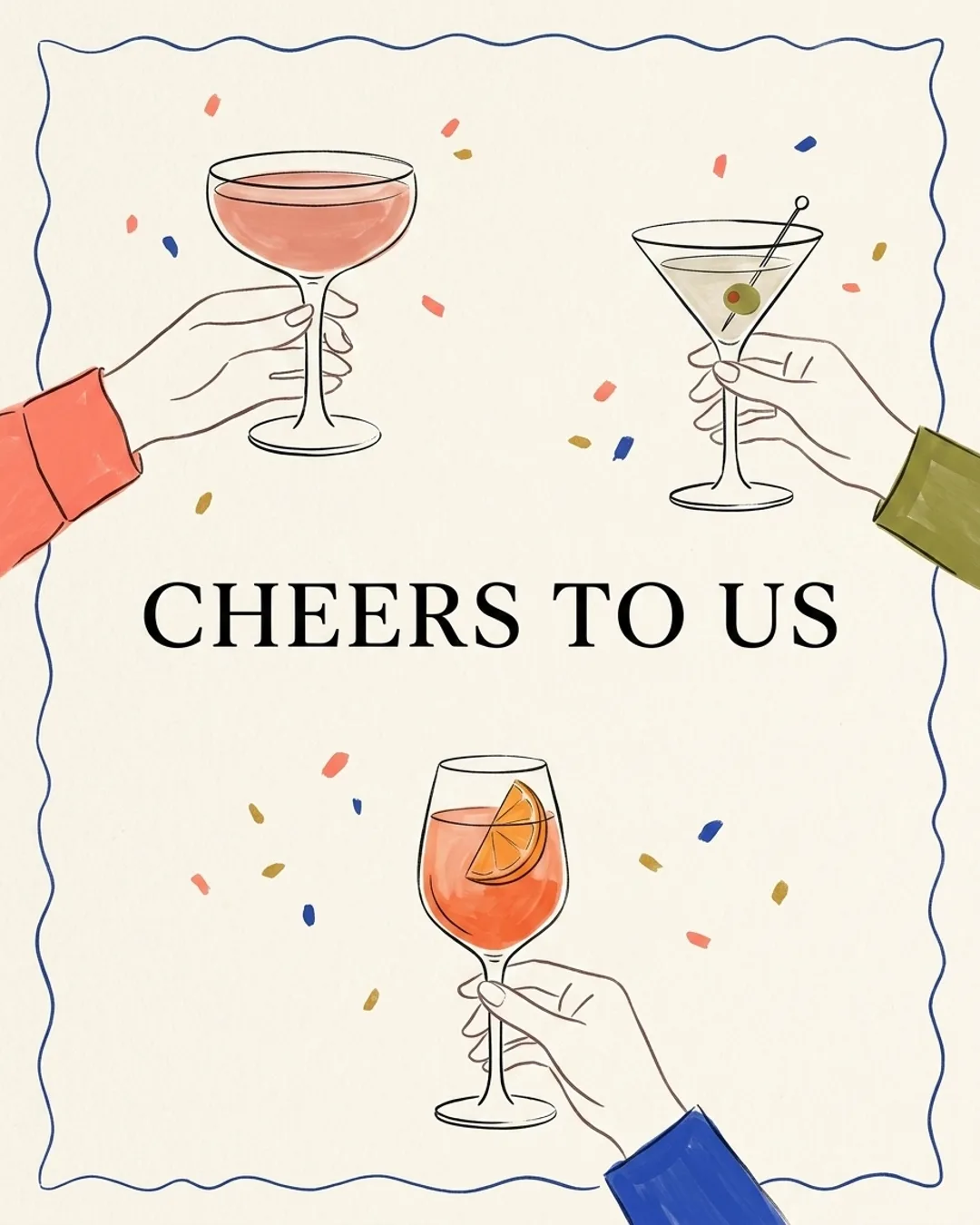 Cheers To Us invite cover